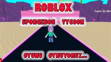 Roblox Spongebob Tycoon Oyunu Oynuyoruz Youtube