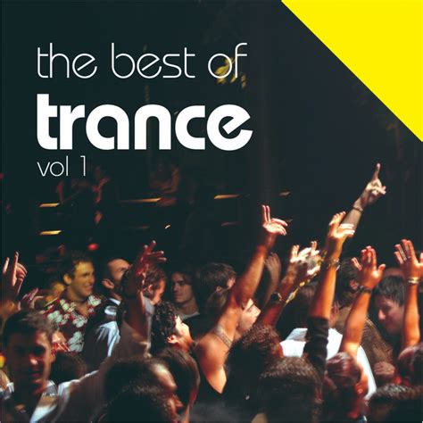 The Best Of Trance - Compilation by Various Artists | Spotify