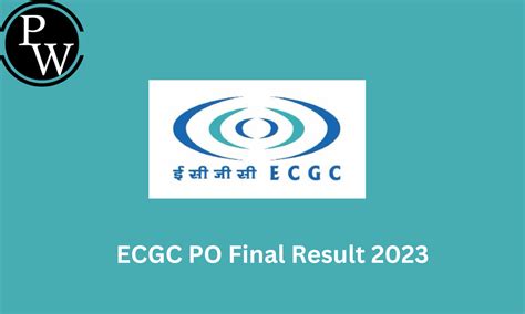 Ecgc Po Final Result 2023 Out Probationary Officers Result Pdf