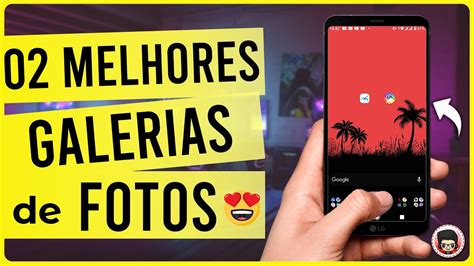 Novo Top 02 Os Melhores Aplicativos De Galeria De Fotos Para Android