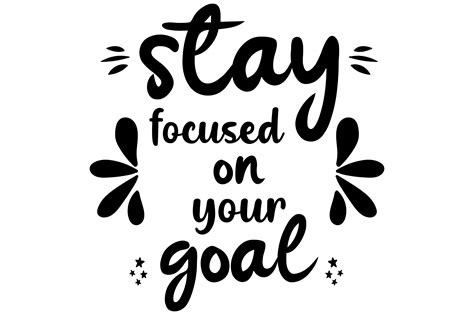 Quotes About Staying Focused