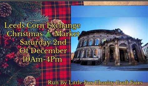 Leeds Corn Exchange Christmas Market Tickets, Leeds Corn Exchange ...