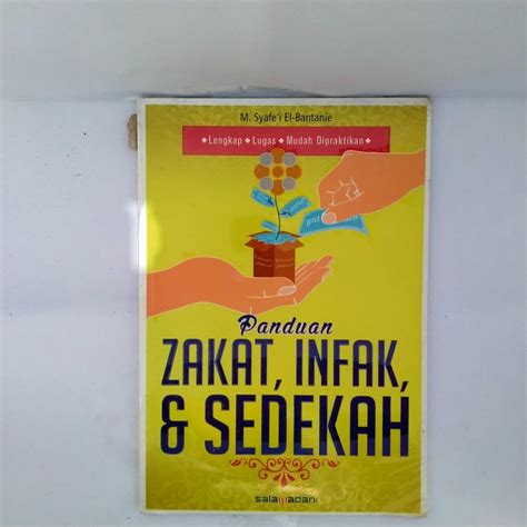 Jual Panduan Zakat Infak Dan Sedekah Lengkap Lugas Mudah Dipraktikan M