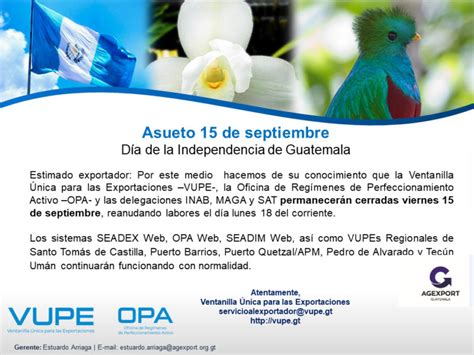 Asueto 15 de septiembre Día de la Independencia de Guatemala VUPE