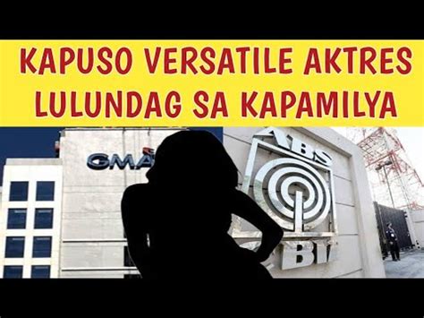 Kapuso Versatile Aktres Lulundag Sa Kapamilya Abscbn Kapamilya Youtube