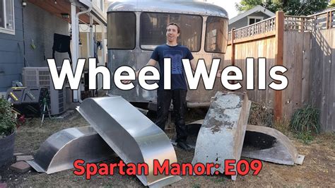 Buck Aka Solid Riveting New Wheel Wells Spartan Manor E Youtube