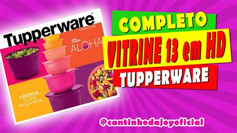 VITRINE 13 2022 TUPPERWARE COMPLETO EM HD Joyce Sampaio YouTube