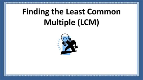 Finding The Least Common Multiple Lcm Ppt Download