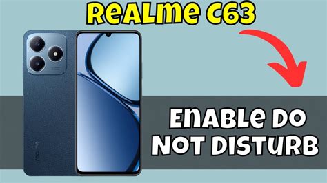 How To Enable Do Not Disturb In Realme C63 Do Not Disturb Setting In