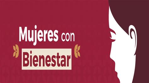 Tarjeta Mujeres Con Bienestar En El Edomex