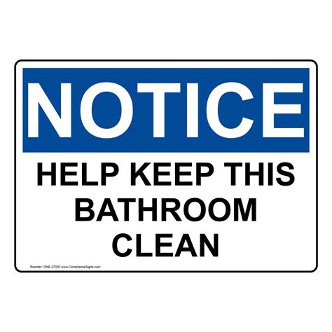 OSHA Help Keep This Bathroom Clean Sign ONE-37020