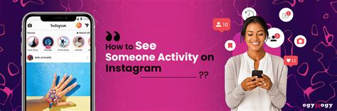 How To See Track Someone Activity On Instagram