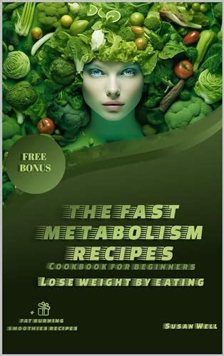 The Fast Metabolism Recipes Cookbook For Beginners 20 Recipes For