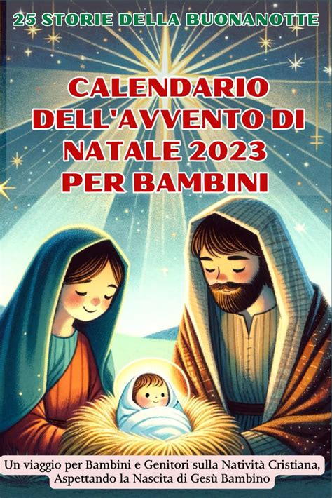 Calendario Dell Avvento Di Natale Per Bambini Storie Della