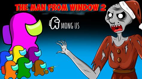 어몽어스 VS The Man From Window 2 Crew Among Us Funny Animation Cartoon