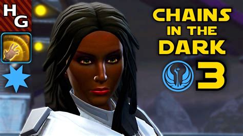 Swtor Chains In The Dark Finale Jedi Consular Ls Female Youtube