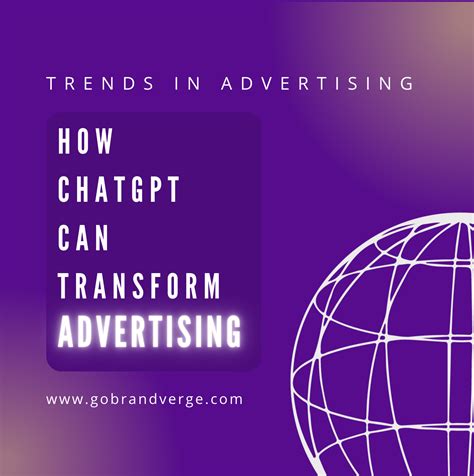 How Chatgpt Can Transform Advertising Brandverge