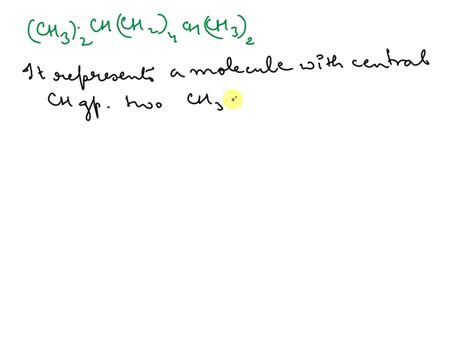 SOLVED What Is The Condensed Structural Formula Of The Compound 1