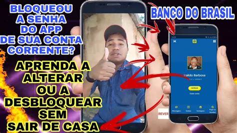 APRENDA A DESBLOQUEAR OU ALTERAR A SENHA DO APP BB CASO PRECISE SEM TER