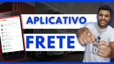 Aplicativos De Fretes E Cargas Veja Como Eles Facilitam Seu Dia A Dia