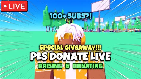 Pls Donate Live Raising And Donating Road To Subscriber