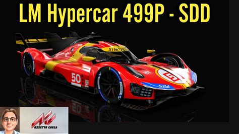 ASSETTO CORSA MOD SDD LM HYPERCAR 499P YouTube