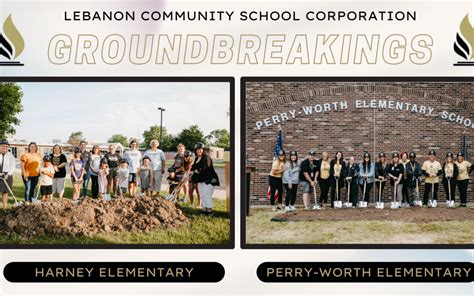 Ground Broken at Harney, Perry-Worth Elementary Schools - City of Lebanon