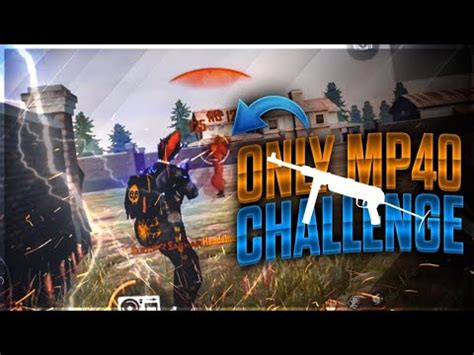 ONLY MP40 CHALLENGE IN LONE WOLF GARENA FREE FIRE YouTube