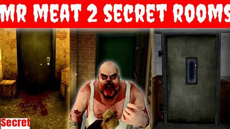 Mr Meat 2 Update Mystery Mr Meat 2 True Ending Secret Rooms Mr Meat