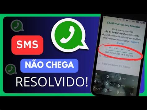 CÓDIGO DO WHATSAPP NÃO CHEGA COMO RESOLVER YouTube