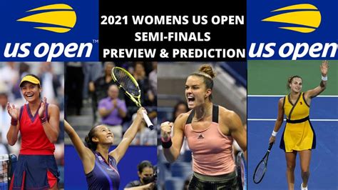 Women S Tennis US Open Semi Finals Previews Predictions Ft