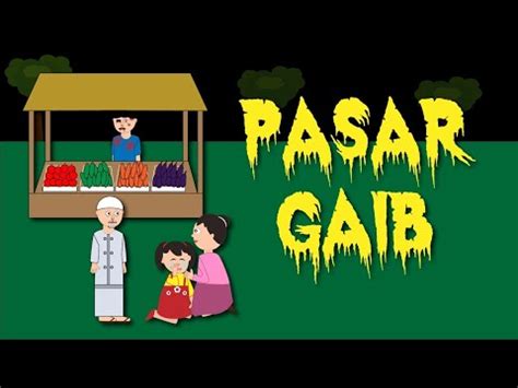 Pasar Gaib Animasi Kartun Horror Youtube