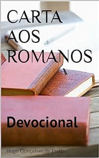 Carta Aos Romanos Devocional Meu Momento Deus Livro Ebook