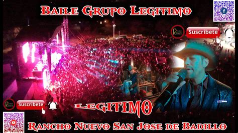 Baile Baile Grupo Legitimo Rancho Nuevo Sam Jode Badillo Youtube