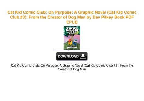 PPT - Cat Kid Comic Club: On Purpose: A Graphic Novel (Cat Kid Comic ...