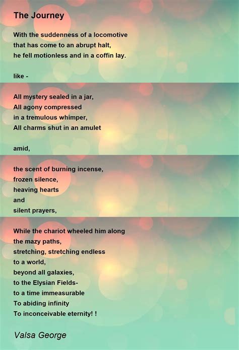 The Journey Poem by Valsa George - Poem Hunter