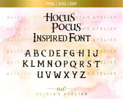 Hocus Pocus Font Hocus Pocus Inspired Alphabet Hocus Pocus Etsy