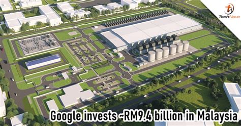 Google Invests Rm Billion In Malaysia With Its First Ever Google