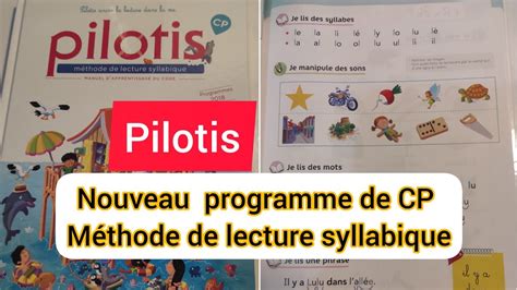 Pilotis Nouveau Programme De Cp M Thode De Lecture Syllabique L