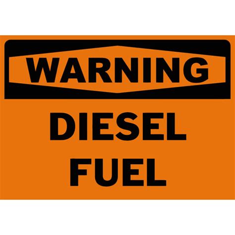 Warning Diesel Fuel Safety Sign