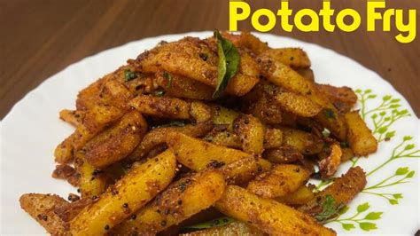 Potato Fry Recipe Crispy Potato Simple Yet Easy Recipe Aloo Fry