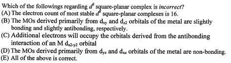 Solved Which Of The Followings Regarding D8 ﻿square Planar