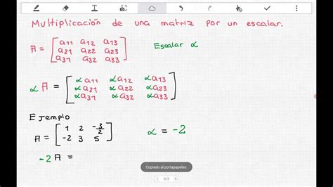 Multiplicaci N Matriz Por Escalar Youtube