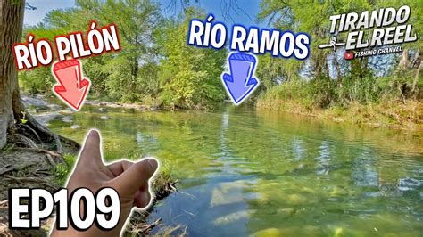 Pescando en la unión del Río Pilón y el Río Ramos YouTube