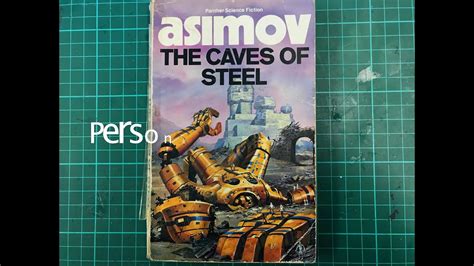 The Caves Of Steel By Isaac Asimov Book Review Youtube