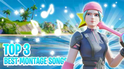 The Top 3 Best Songs To Use For Your Fortnite Montages 2024 YouTube