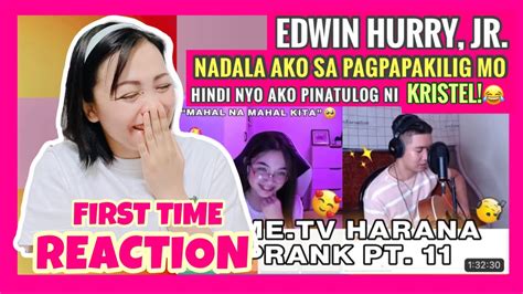 First Time Reaction Edwinhurryjrofficial Ome Tv Harana Prank Part