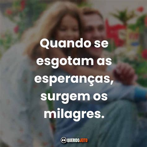 Frases Do Filme Milagre Na Cela Querido Jeito Cita Es Sinceras