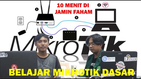 Belajar Cepat Konfigurasi Mikrotik Dasar Tutorial Mikrotik Youtube