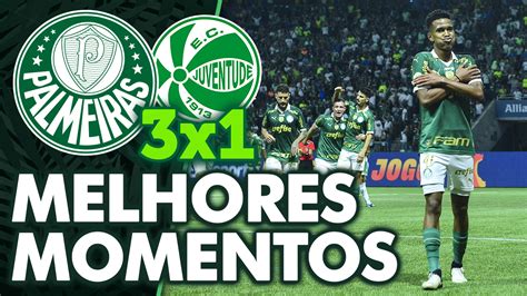 Assista Aos Melhores Momentos De Palmeiras X Juventude Pelo